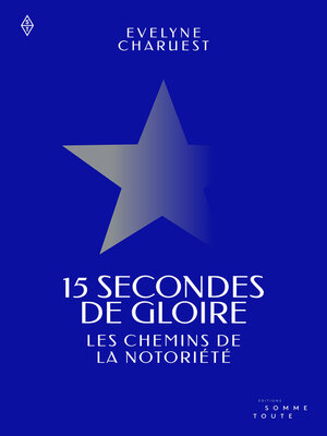 cover image of 15 secondes de gloire